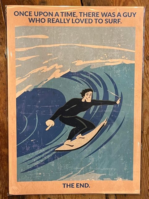 A3 print a guy who loves to surf surfing man poster print