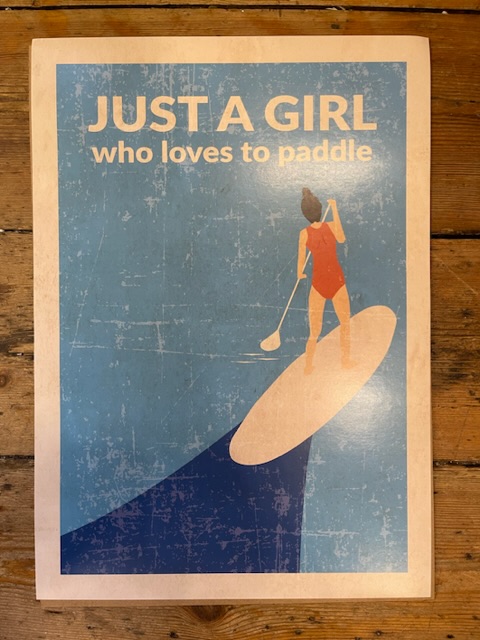 A3 Just A Girl Who Loves To Paddle Poster Print