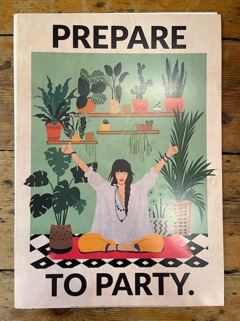 Prepare To Party A3 Poster