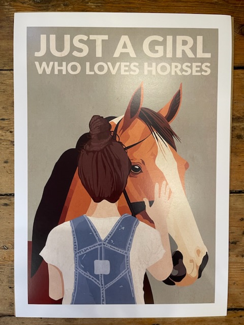 A3 Just A Girl Who Loves Horses Print Poster